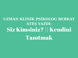 Kendini Tanıtmak