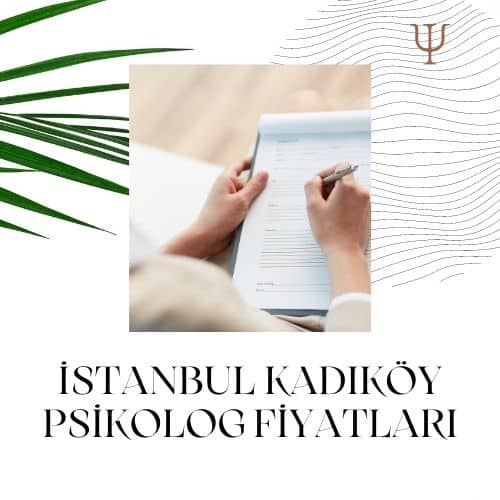 istanbul kadıköy psikolog fiyatları